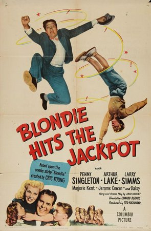 Blondie Hits the Jackpot, Arthur Lake,Penny Singleton,Marjorie Kent,Lloyd Corrigan,Larry Simms,Jerome Cowan,Danny Mummert,James Flavin,Dick Wessel,Ray Teal