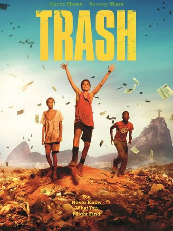 Trash, Wagner Moura,Rooney Mara,Martin Sheen,Selton Mello,Christiane Amanpour,André Ramiro,Rickson Tevez,Gabriel Weinstein,Eduardo Luis,Stepan Nercessian