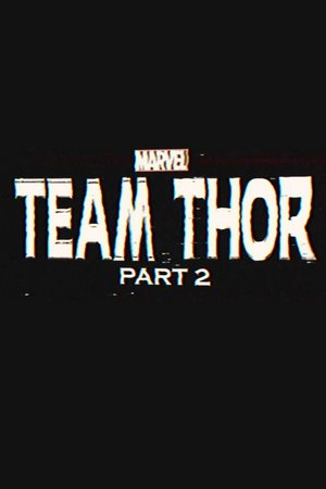 Team Thor: Part 2, Chris Hemsworth, Daley Pearson, Susan Gillias