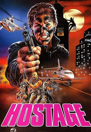 Hostage, Wings Hauser,Karen Black,Kevin McCarthy,Nancy Locke,Robert Whitehead,Billy Second,Ian Steadman,Robert K. Brown,Lain Winter,John Donovan