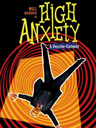 High Anxiety, Mel Brooks,Madeline Kahn,Cloris Leachman,Harvey Korman,Ron Carey,Howard Morris,Dick Van Patten,Jack Riley,Barry Levinson,Charlie Callas