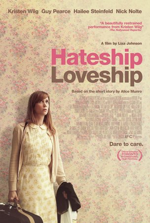 Hateship Loveship, Kristen Wiig,Guy Pearce,Nick Nolte,Hailee Steinfeld,Christine Lahti,Jennifer Jason Leigh,Sami Gayle,Becki Davis,Peggy Walton-Walker,Tony Bentley