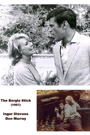The Borgia Stick, Don Murray,Inger Stevens,Fritz Weaver,Barry Nelson,Sorrell Booke,Dana Elcar,Barnard Hughes,Ralph Waite