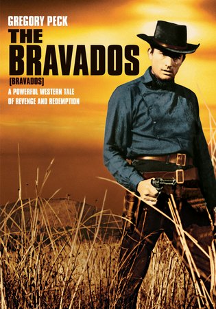 The Bravados, Gregory Peck,Joan Collins,Stephen Boyd,Albert Salmi,Henry Silva,Kathleen Gallant,Barry Coe,George Voskovec,Herbert Rudley,Lee Van Cleef