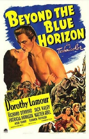Beyond the Blue Horizon, Dorothy Lamour,Richard Denning,Helen Gilbert,Walter Abel,Patricia Morison,Frances Gifford,Elizabeth Patterson,Abner Biberman,Ann Todd,Edward Fielding