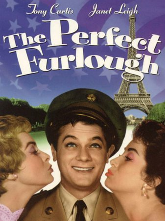 The Perfect Furlough, Tony Curtis,Janet Leigh,Linda Cristal,Keenan Wynn,Elaine Stritch,Marcel Dalio,Les Tremayne,Jay Novello,King Donovan,Gordon Jones
