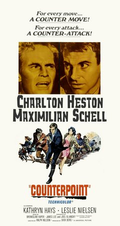 Counterpoint, Charlton Heston,Maximilian Schell,Neva Patterson,Kathryn Hays,Leslie Nielsen,Anton Diffring,Linden Chiles,Peter Masterson,Curt Lowens,Cyril Delevanti
