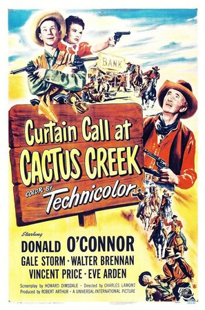 Curtain Call at Cactus Creek, Donald O'Connor,Vincent Price,Gale Storm,Eve Arden,Walter Brennan,Chick Chandler,Joe Sawyer,Harry Shannon,Rex Lease,I. Stanford Jolley