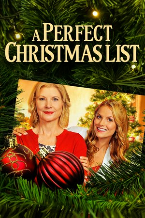 A Perfect Christmas List, Ellen Hollman,Marion Ross,Aaron Hill,Beth Broderick,Richard Karn,Nicole J. Butler,Lauren Nash,Scott Thomas Reynolds