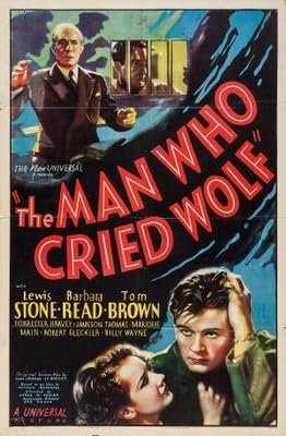 The Man Who Cried Wolf, Lewis Stone,Tom Brown,Barbara Read,Robert Gleckler,Marjorie Main,Robert Spencer,Forrester Harvey,Billy Wayne,Ernie S. Adams,Jameson Thomas