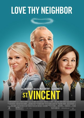 St. Vincent, Bill Murray,Melissa McCarthy,Naomi Watts,Chris O'Dowd,Terrence Howard,Kimberly Quinn,Lenny Venito,Nathan Corddry,Dario Barosso,Donna Mitchell