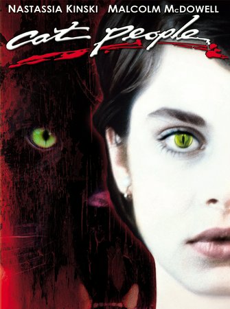 Cat People, Malcolm McDowell,John Heard,Annette O'Toole,Ed Begley Jr.,Scott Paulin,Frankie Faison,Ron Diamond,Lynn Lowry,John Larroquette,Ruby Dee