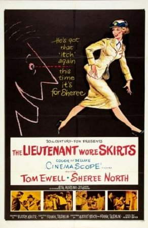The Lieutenant Wore Skirts, Tom Ewell,Sheree North,Rick Jason,Rita Moreno,Les Tremayne,Alice Reinheart,Gregory Walcott,Jean Willes,Sylvia Lewis,Edward Platt
