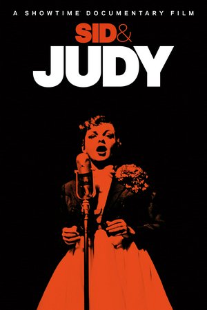 Sid & Judy, Jennifer Jason Leigh,Jon Hamm,Judy Garland,Norman Jewison,Sidney Luft,George Schlatter,Albert Poland,Rob Dodd,Liza Minnelli