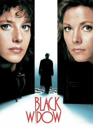 Black Widow, Debra Winger,Theresa Russell,Sami Frey,Dennis Hopper,Nicol Williamson,Terry O'Quinn,James Hong,Diane Ladd,D.W. Moffett,Lois Smith