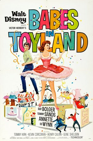 Babes in Toyland, Ray Bolger,Tommy Sands,Annette Funicello,Ed Wynn,Henry Calvin,Tommy Kirk,Ann Jillian,Kevin Corcoran,Gene Sheldon,Mary McCarty