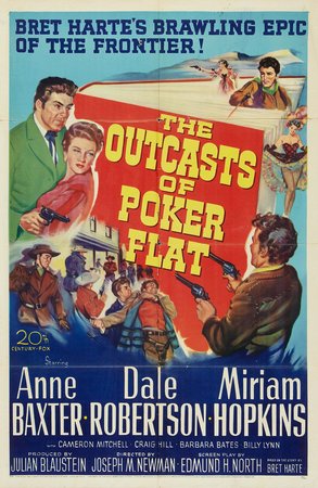 The Outcasts of Poker Flat, Anne Baxter,Dale Robertson,Miriam Hopkins,Cameron Mitchell,Craig Hill,Barbara Bates,Billy Lynn,Dick Rich,Tom Greenway,Harry Carter