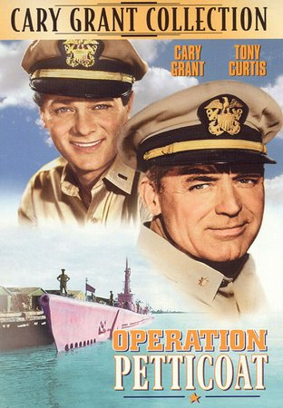 Operation Petticoat, Cary Grant,Tony Curtis,Dina Merrill,Joan O'Brien,Arthur O'Connell,Gene Evans,Dick Sargent,Virginia Gregg,Robert F. Simon,Robert Gist