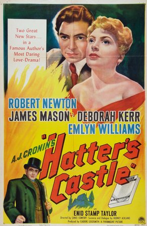 Hatter's Castle, Robert Newton,Deborah Kerr,James Mason,Emlyn Williams,Beatrice Varley,Henry Oscar,Enid Stamp-Taylor,Anthony Bateman,June Holden,Brefni O'Rorke