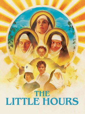 The Little Hours, Alison Brie,Aubrey Plaza,Dave Franco,John C. Reilly,Kate Micucci,Molly Shannon,Fred Armisen,Jemima Kirke,Nick Offerman,Lauren Weedman