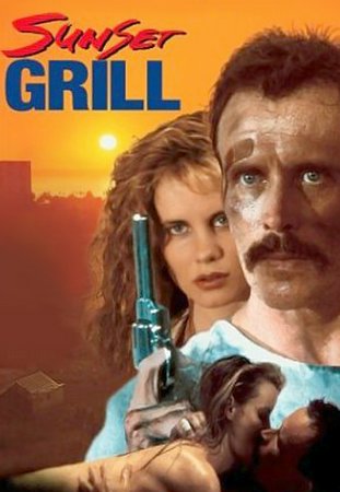 Sunset Grill, Peter Weller,Lori Singer,Stacy Keach,Alexandra Paul,John Rhys-Davies,Michael Anderson Jr.,Benito Martinez,Randy Pelish,Richard Coca,Michael Fernandez