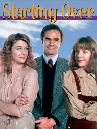 Starting Over, Burt Reynolds,Jill Clayburgh,Candice Bergen,Charles Durning,Frances Sternhagen,Kevin Bacon,Austin Pendleton,Mary Kay Place,MacIntyre Dixon,Charles Kimbrough