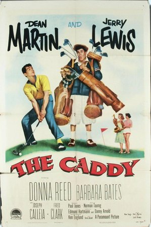 The Caddy, Dean Martin,Jerry Lewis,Donna Reed,Barbara Bates,Joseph Calleia,Fred Clark,Clinton Sundberg,Howard Smith,Marshall Thompson,Marjorie Gateson