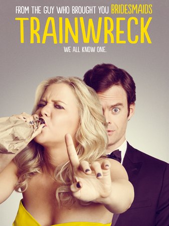Trainwreck, Amy Schumer,Bill Hader,Colin Quinn,Brie Larson,Mike Birbiglia,Devin Fabry,Carla Oudin,Josh Segarra,Ryan Farrell,Robert E. Torres