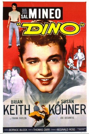 Dino, Sal Mineo,Brian Keith,Susan Kohner,Frank Faylen,Joe De Santis,Penny Santon,Pat DeSimone,Richard Bakalyan,Mollie McCart,Cindy Robbins