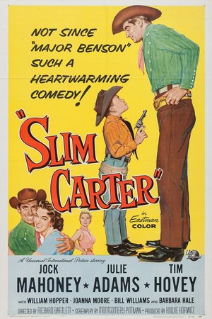 Slim Carter, Jock Mahoney,Julie Adams,Tim Hovey,William Hopper,Ben Johnson,Walter Reed,Margaret Field,Maggie Mahoney,Roxanne Arlen,Jim Healy