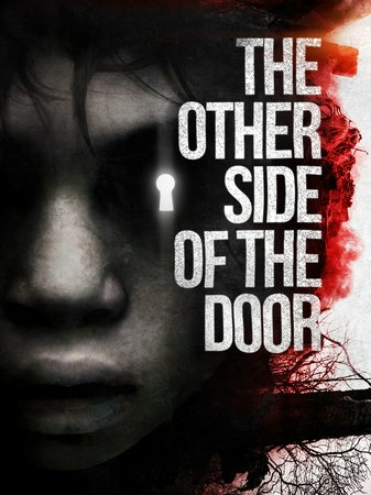 The Other Side of the Door, Sarah Wayne Callies,Jeremy Sisto,Sofia Rosinsky,Logan Creran,Suchitra Pillai,Javier Botet,Shoa Hussain,Mishti Bangera,Amarjeet Singh,Ashok Choudhary