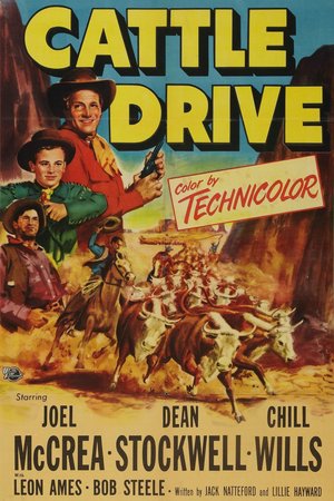Cattle Drive, Joel McCrea,Dean Stockwell,Leon Ames,Chill Wills,Henry Brandon,Howard Petrie,Bob Steele,Griff Barnett,Emile Avery,Harry Carey Jr.