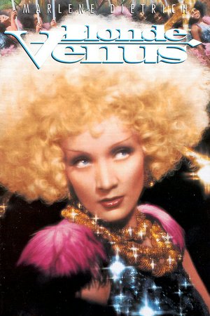 Blonde Venus, Marlene Dietrich,Herbert Marshall,Cary Grant,Dickie Moore,Francis Sayles,Robert Emmett O'Connor,Gene Morgan,Rita La Roy,Sidney Toler,Morgan Wallace