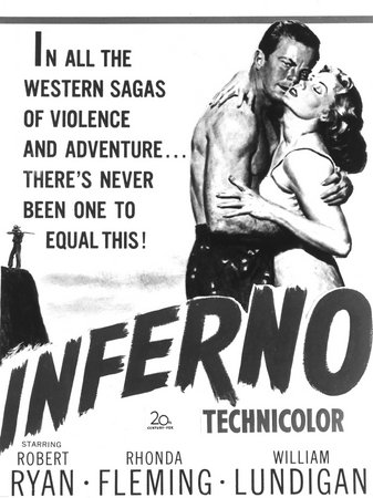 Inferno, Robert Ryan,Rhonda Fleming,William Lundigan,Carl Betz,Larry Keating,Henry Hull,Robert Burton,Everett Glass,Adrienne Marden,Barbara Pepper