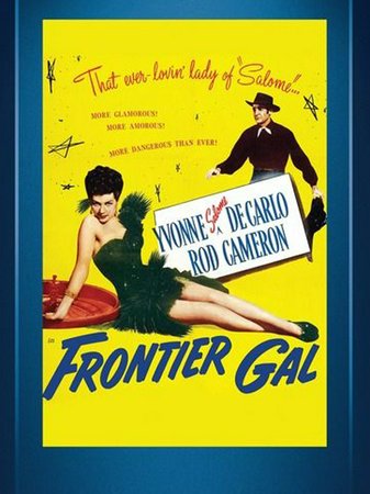 Frontier Gal, Rod Cameron,Beverly Simmons,Andy Devine,Fuzzy Knight,Sheldon Leonard,Andrew Tombes,Clara Blandick,Frank Lackteen,Claire Carleton,Eddie Dunn