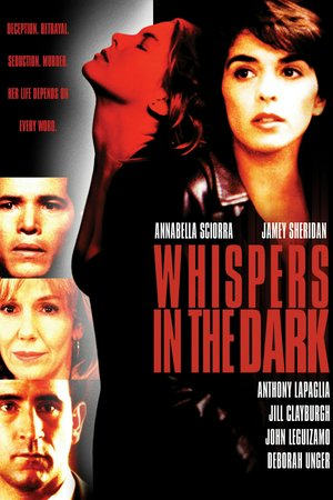 Whispers in the Dark, Annabella Sciorra,Jamey Sheridan,Anthony LaPaglia,Jill Clayburgh,John Leguizamo,Deborah Unger,Anthony Heald,Alan Alda,Jacqueline Brookes,Gene Canfield