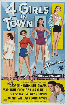 Four Girls in Town, Julie Adams,George Nader,Sydney Chaplin,Marianne Cook,Elsa Martinelli,Gia Scala,Rock Hudson,Grant Williams,John Gavin,Herbert Anderson