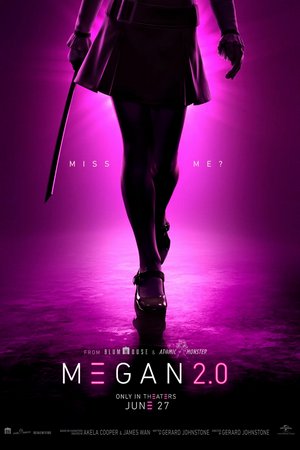 M3GAN 2.0, Allison Williams,Violet McGraw,Jenna Davis,Amie Donald,Ivanna Sakhno,Tim Sharp,Jemaine Clement,Brian Jordan Alvarez,Jen Van Epps,Aristotle Athiras