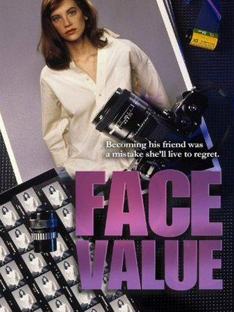 Face Value, Cheryl Pollak,Kirk Baltz,Dale Midkiff,Jennifer Van Dyck,Jack Blessing,Juanita Jennings,Stephen Tobolowsky,Madison Mason,Maria McDonald