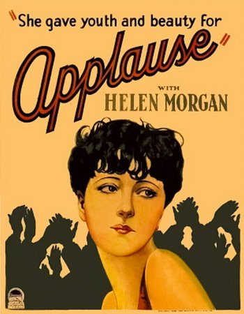 Applause, Helen Morgan,Joan Peers,Henry Wadsworth,Fuller Mellish Jr.,Jack Cameron,Dorothy Cumming,Fuller Mellish,Paul Barrett