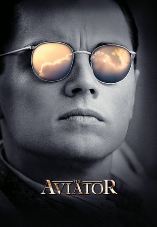 The Aviator, Leonardo DiCaprio,Cate Blanchett,Kate Beckinsale,John C. Reilly,Alec Baldwin,Alan Alda,Ian Holm,Danny Huston,Gwen Stefani,Jude Law
