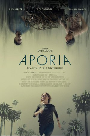 Aporia, Judy Greer,Edi Gathegi,Payman Maadi,Faithe Herman,Rachel Paulson,Lisa Linke,Adam O'Byrne,Whitney Morgan Cox,Veda Cienfuegos,Dionne Audain