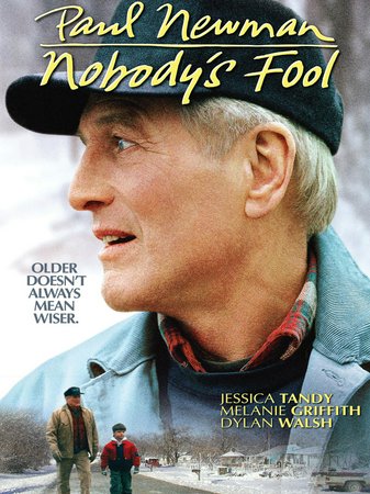 Nobody's Fool, Paul Newman,Jessica Tandy,Bruce Willis,Melanie Griffith,Dylan Walsh,Pruitt Taylor Vince,Gene Saks,Josef Sommer,Philip Seymour Hoffman,Philip Bosco