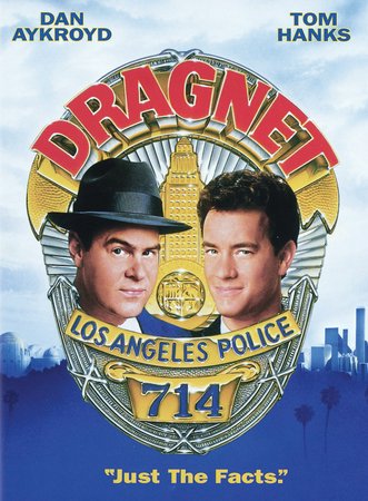 Dragnet, Dan Aykroyd,Tom Hanks,Christopher Plummer,Harry Morgan,Alexandra Paul,Jack O'Halloran,Elizabeth Ashley,Dabney Coleman,Kathleen Freeman,Bruce Gray