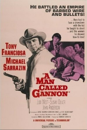 A Man Called Gannon, Tony Franciosa,Michael Sarrazin,Susan Oliver,Judi West,John Anderson,David Sheiner,James Westerfield,Gavin MacLeod,Eddie Firestone,Ed Peck