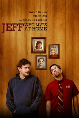 Jeff, Who Lives at Home, Jason Segel,Ed Helms,Susan Sarandon,Judy Greer,Rae Dawn Chong,Steve Zissis,Evan Ross,Benjamin Bickham,Lee Nguyen,Tim J. Smith