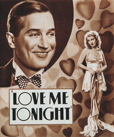 Love Me Tonight, Maurice Chevalier,Jeanette MacDonald,Charles Butterworth,Charles Ruggles,Myrna Loy,C. Aubrey Smith,Elizabeth Patterson,Ethel Griffies,Blanche Frederici,Joseph Cawthorn