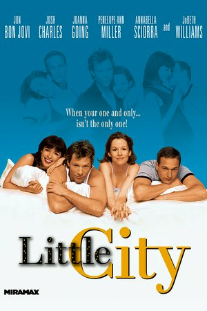 Little City, JoBeth Williams,Annabella Sciorra,Josh Charles,Joanna Going,Jon Bon Jovi,Penelope Ann Miller,Joe Bellan,Peter Gardiner,Robert Elross,Anna Getty
