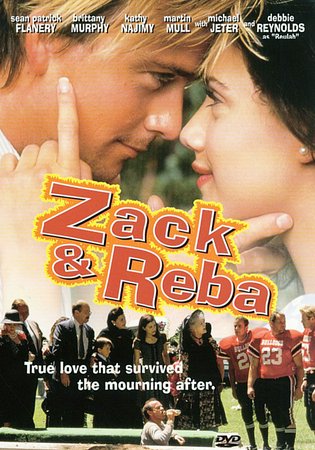 Zack and Reba, Sean Patrick Flanery,Brittany Murphy,Kathy Najimy,Martin Mull,Rick Johnson,Debbie Reynolds,Thomas Jane,Michael Jeter