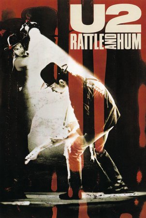 U2: Rattle and Hum, 